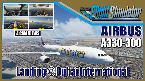 Landing at Dubai International | 4 Cam Views PC HD Ultra settings 2K Res