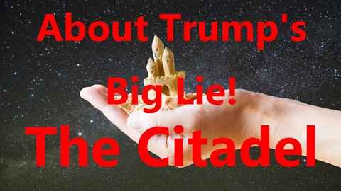 About Trump's 'Big Lie'