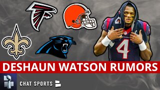 LATEST Deshaun Watson Trade Rumors: Falcons In On Watson Trade? Browns, Panthers & Saints Interviews