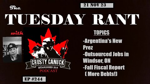 EP#244 Tuesday Rant Argentina/Outsourced Jobs/Fall Fiscal Updates