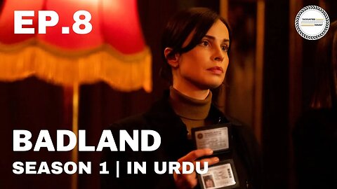 Badland - Episode 8 | French Season | Urdu Dubbed Original
