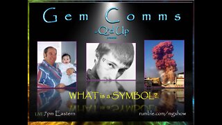 GemComms w/Q'd Up: What is a Symbol