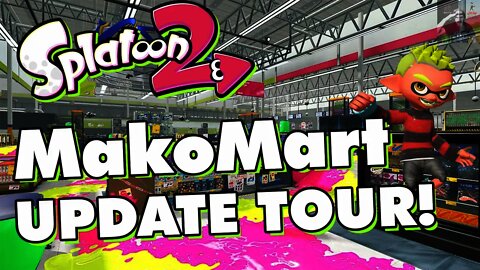 Splatoon 2 | MakoMart Stage Update Tour! (New Map Gameplay, Hairstyles, & More)