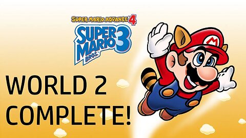 Super Mario Advance 4 Super Mario Bros 3 World 2 COMPLETE playthrough!