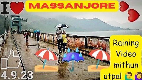 Romantic Massanjore dam raining