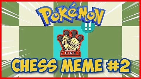 The Fire Queen | Pokemon Chess Memes #2