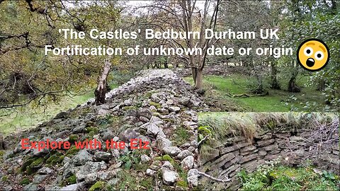 The historical mystery of The Castles - Bedburn - Durham England 🇬🇧