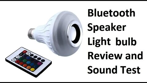 Bluetooth speaker lightbulb unboxing review and sound test