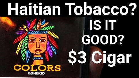 Bohekio Colors Cigar Review | Ha itian Tobacco | #leemack912 (S09 E54)