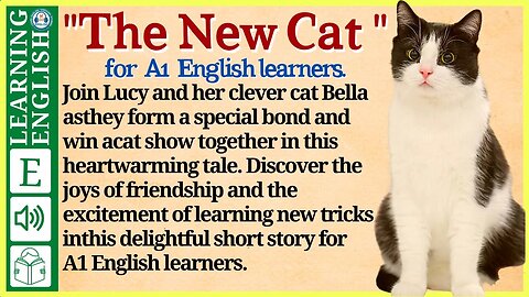 english story for listening ⭐ Level A1 starter – The New Cat | WooEnglish
