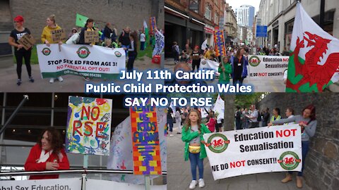 July 11th Cardiff Public Child Protection Wales – SAY NO TO RSE
