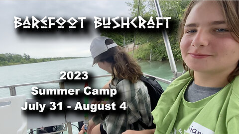 Summer Camp July 31 - Aug 4, 2023