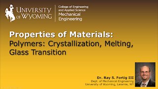 Polymers - Crystallization, Melting, and Glass Transition