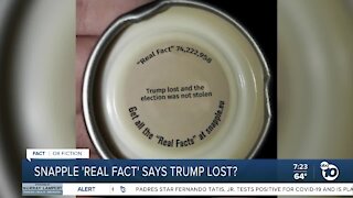 Fact or Fiction: Trump election Snapple lid fact?