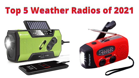 Top 5 Weather Radios of 2021