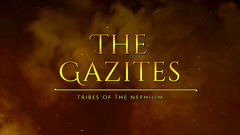 The Gazites - Tribes Of The Nephilim #gaza