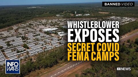 Whistleblower Exposes Secret Covid FEMA Camps