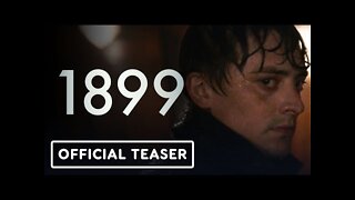 1899 - Official Teaser