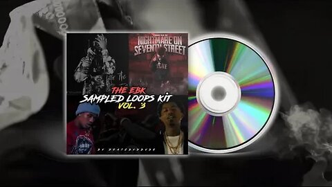 [FREE] (10) EBK Sampled Loop Kit VOL. 3- (Young Slobe, Ebk JaayBo, Ebk Bckdoe, Verde Babii, etc.)