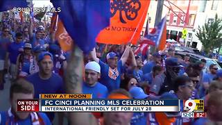FC Cincinnati sets international friendly, Major League Soccer celebration