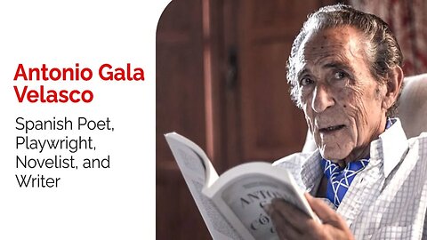 Antonio Gala Velasco: Renowned Spanish poet, playwright, novelist, and writer