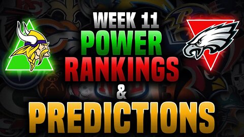 Week 11 NFL Power Rankings & Predictions