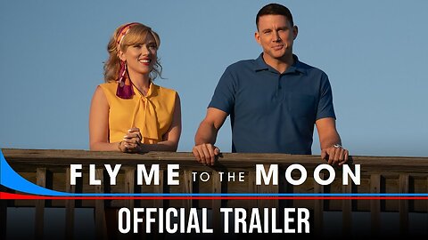Fly Me to the Moon - Official Trailer
