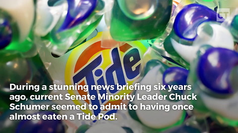 Chuck Schumer Admitted To Thinking About Eating A Tide Pod