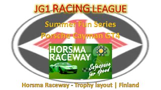 Race 3 | JG1 Racing League | Porsche Cayman GT4 | Horsma Raceway - Trophy layout | Finland
