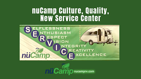 nuCamp Culture, Quality, New Service Center