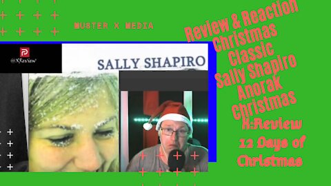 Review & Reaction: Christmas Classic -Sally Shapero - Anorak Christmas (X:Review's 12 Days Of Xmas)