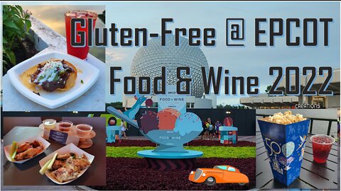 Gluten-Free @ EPCOT Food & Wine 2022