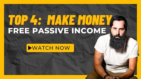 TOP 4 MAKE MONEY - It is possible to earn $ 1000/MONTH ? - FREE PASSIVE INCOME