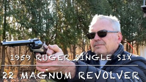 1959 Ruger Single Six 22 Magnum single action revolver at the range