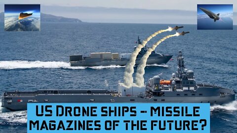 US Drone ships - missile magazines of the future? #usnavy #quicksink #usairforce #usmilitary