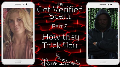 Get Verified Part 2: How they Trick You