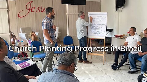 Church Planting Progress in Brazil - Harvesters Ministries