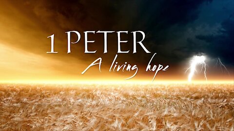 1 Peter 1:3-9 - Praise to God for our Living Hope