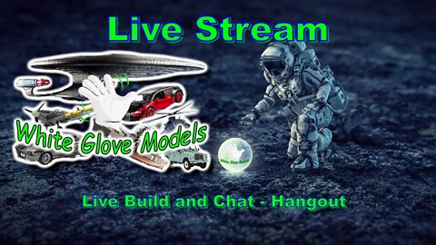 White Glove Models Random Sunday Live Stream - Paint and Chat