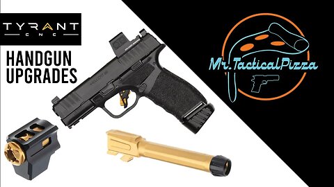 Tyrant CNC | Upgrades for your Rifles and Pistols