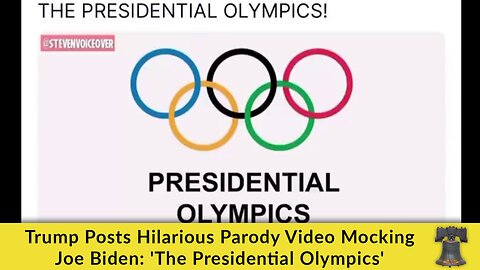 Trump Posts Hilarious Parody Video Mocking Joe Biden: 'The Presidential Olympics'