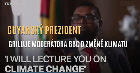 Prezident jihoamerické země Guyana griluje moderátora BBC za jeho pokrytectví (CZ TITULKY)