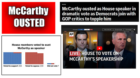 Speaker of The House Kevin McCarthy Ousted Yay 216 Nay 210