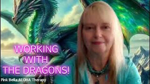 STARSEEDS! * Working with the 12th DIMENSIONSAL DRAGONS!