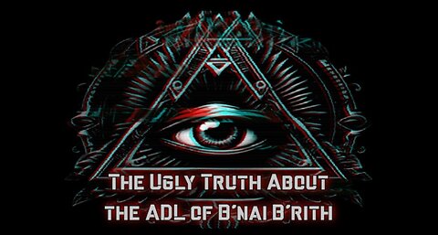 The Ugly Truth About The Anti-Defamation League (ADL) of B'nai B'rith - PVPGURL