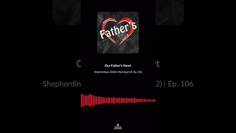 Shepherding a Child's Heart (part 2) | Ep. 106 soundbite 2 #shorts