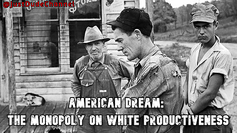 American Dream: The Monopoly On White Productiveness