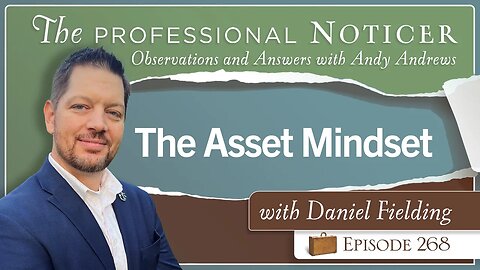 The Asset Mindset with Daniel Fielding