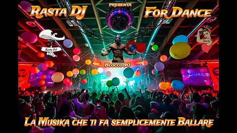 Dance Elettronica by Rasta DJ in ... For Dance (90)