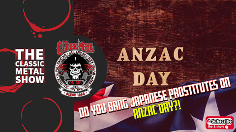 Do You Bang Japanese Prostitutes On Anzac Day?